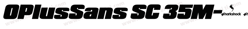 OPlusSans SC 35M字体转换